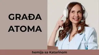 Šta ima unutar atoma? Da li je atom najmanja čestica?