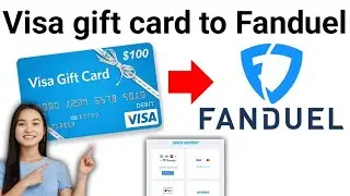 Как добавить подарочную карту Visa в Fanduel 2024