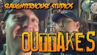 Slaughterhouse Studios OUTTAKES