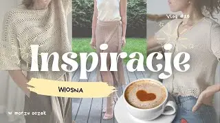 Wiosenne Inspiracje + PREZENT dla Ciebie! Wybierz darmowy wzór od genialnej projektantki 💝