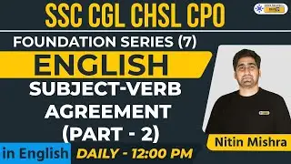 Subject Verb Agreement  (Part - 2) | English Preparation | SSC CGL CHSL CPO | Nitin Mishra Sir