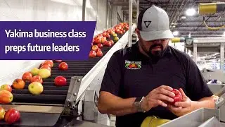 UW business class in Yakima prepares future agricultural leaders locally