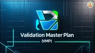 Validation Master Plan VMP