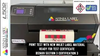 BS5609 Section 3 Test Print | Afinia L502 Inkjet Label Printer