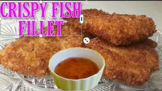 SUPER CRISPY HOMEMADE FISH FILLET RECIPE | BETTER THAN RESTAURANT RECIPE | FRIED FISH FILLET