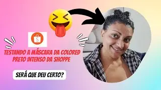 ✨TESTANDO A MÁSCARA PRETO INTENSO DA COLORED ✨