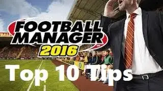 Football Manager 2016: 10 лучших советов