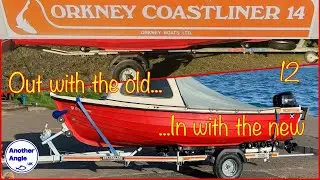 Tale of Two Trailers : New Roller Trailer : Orkney Coastliner 14 : Small Boat Ownership : Part 12