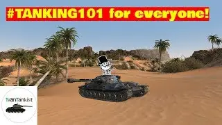 #TANKING101 for everyone!