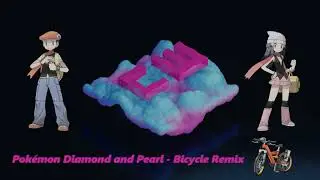 Pokémon Diamond & Pearl - Bicycle Remix