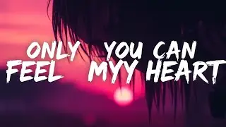 Only You Can Feel My Heart - (Official Music Video) @7clouds @DrakeOfficial