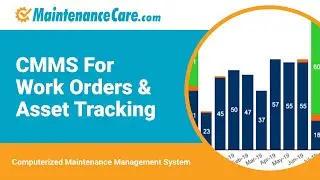 Maintenance Care - CMMS For Work Orders, Asset Tracking| Computerized Maintenance Management System