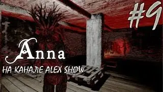 Anna - Ex. Edition #9 [Конец близок!]