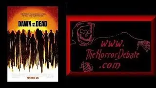 The Horror Debate: Movie Review - Dawn Of The Dead (2004)