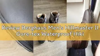 Review Berghaus Men's Hillmaster II Gore-tex Waterproof Hiking Boots 9 UK Coffee Brown