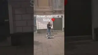 Sicily busker #italy #sicily #travel #violin #musician #Catania #streetmusician #travelvlog