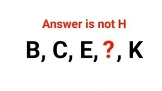 B, C, E, ?, K. Ответ не H. 99% не смогли ответить! Напишите свои ответы в комментариях!