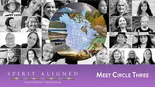 Introducing Circle Three | Spirit Aligned Leadership Program