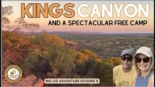 Unreal FREE CAMPING near KINGS CANYON Rim Walk | You Won’t Believe it!