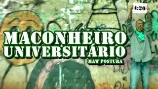 MACONHEIRO UNIVERSIT&Aacute;RIO