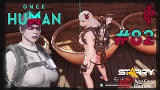 Let&rsquo;s Play Once Human | 2025 | Isabella #82 Die Morchelzucht beginnt