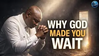 This Is Why God Delayed Your Breakthrough – And It's Not What You Think | Apostle Joshua Selman