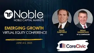 CoreCivic (CXW) - Noble Capital Markets Virtual Conference Replay