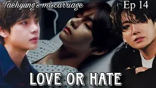 Kya jungkook tae ko bacha payega 💉😰( love or hate ep 14💔 ) #taekook #taekookff 