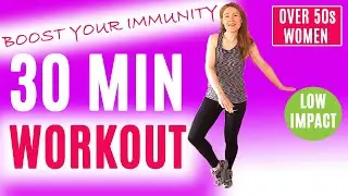 BOOST YOUR IMMUNITY WITH THIS 30 MINUTE LOW IMPACT CARDIO WORKOUT | WOMEN OVER 50 | Lively Ladies