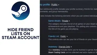 Can You Hide Friends on Steam? How to Hide Friend List On Steam Account?  Steam Tutorial 2022