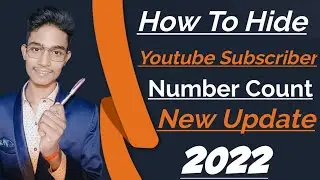 Youtube Subscriber Hide Kaise Kare | How To Hide Subscriber On YouTube | Tech My Sanjat