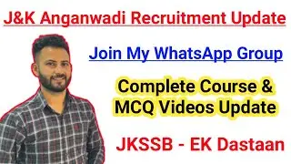 Join My WhatsApp Group || Anganwadi Recruitment J&k Update | JKSSB - Ek Kahaani #jklatestinfo