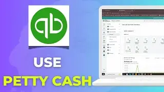 How to Use a Petty Cash Account in QuickBooks | Full 2025 Guide 💵📊
