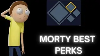 Morty Best Perks | MultiVersus