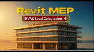 HVAC Load Calculation Using Autodesk Revit | Space Creation for Rec. & Lobbies | Revit Tutorial 4