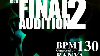 BanYa - Final Audition 2