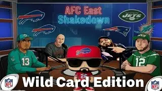 AFC East Shakedown 🔥 Wild Card Weekend Preview & Predictions | 2026 Playoffs