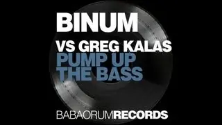 DJ BABACK VS GREG KALAS - PUMP UP THE BASS