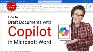 How to Draft Documents with Copilot in Microsoft Word (PC, Mac & Web)
