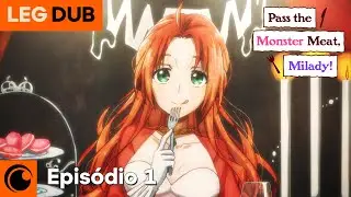 Pass the Monster Meat, Milady! | Epis&oacute;dio 1 (Legendado e Dublado)