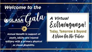 GLASA Gala - A Virtual Extravaganza!