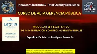 LEY No  1178 - SAFCO - DE ADMINISTRACIÓN Y CONTROL GUBERNAMENTALES
