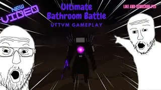 Ultimate Bathroom Battle UTTVM gamplay