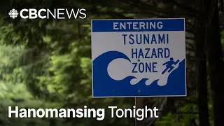 Magnitude 8.7 earthquake in Russia prompts tsunami watches along B.C. coast | Hanomansing Tonight