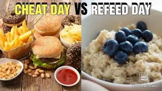 Cheat Meals Vs Carb Refeed : Which is Best for Muscle Building & Losing Fat?