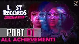 Lost Records: Bloom & Rage - Tape 1 (All Achievements) &ndash; 100% Walkthrough #01 - Swann Holloway, 1995