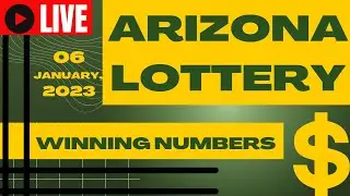 Arizona Evening Lottery Drawing Results - 06 Jan, 2023 - Pick 3 - Fantasy 5 - The Pick - Powerball