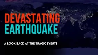Massive Earthquakes | A look back at the Tragic Events | Turkey, Syria, Indonesia |