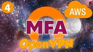 4. OpenVPN - MFA (Multi-Factor Authentication)