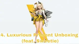 Nikke - Rupee Bond 4 - Luxurious Present Unboxing feat  Sweetie